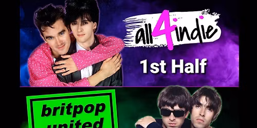Indie v Britpop Double Headliner