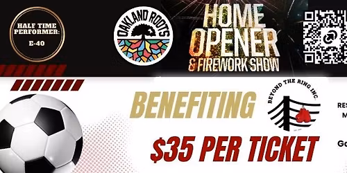 Oakland Roots Opening Game Fundraiser for Beyond the Ring