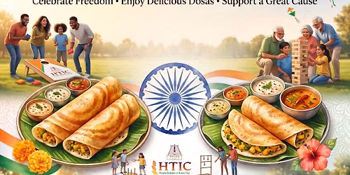 \ud83d\udd49\ufe0f Independence Day & Dosa Drive Fundraising \ud83d\udd49\ufe0f