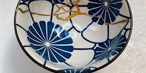 Kintsugi Workshop - Embracing Imperfection