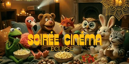 Soir\u00e9e Cin\u00e9ma \u00c9clipse