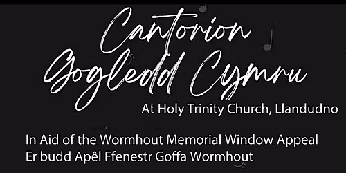 Cantorion Gogledd Cymru at Holy Trinity Church
