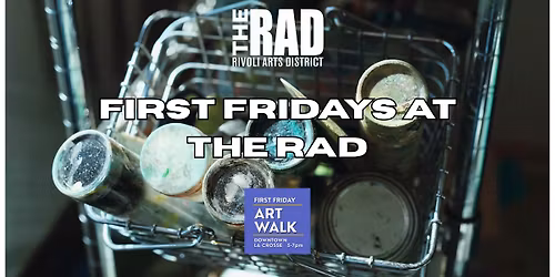 First Fridays At the RAD