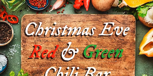 Christmas Eve Red & Green Chili Bar
