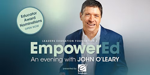 EmpowerEd: An Evening with John O'Leary Presented by EPlus Broadband