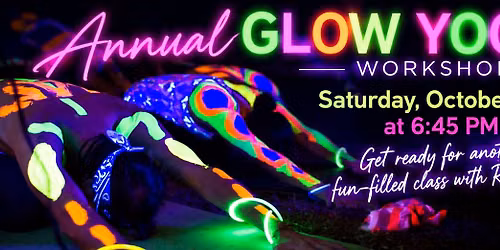 Annual Glow Yoga Workshop