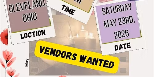 "Memorial Day: Beautiful Memories " Pop-Up Shop Event (Vendors Wanted)