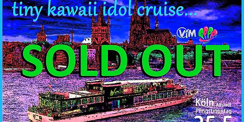 [sold out] tiny kawaii idol cruise - OFF-KAI Village in Maier & PPPR!!