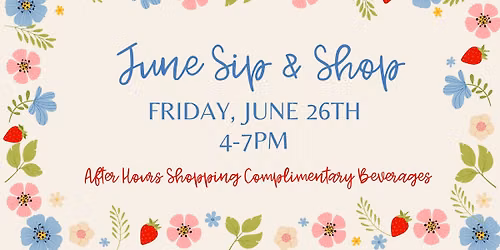 June Sip & Shop