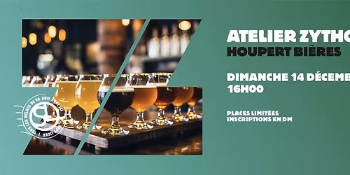 Atelier Initiation \u00e0 la zythologie