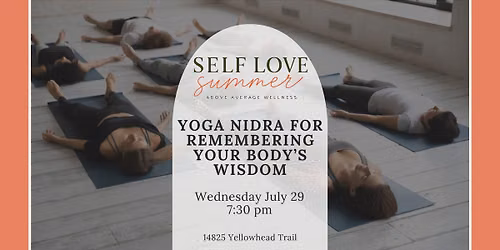 Yoga Nidra for Remembering the Body's Wisdom