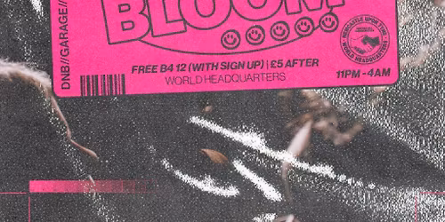 BLOOM - FREE RAVE - D'n'B, Jungle, UK Garage, 140