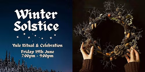 Yule\/Winter Solstice - Ritual & Celebration