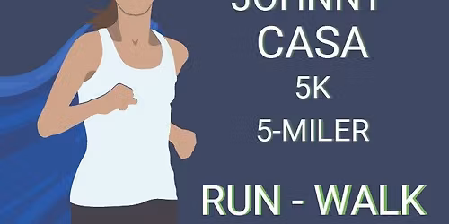 Johnny CASA 5 Miler 5K Run & Walk