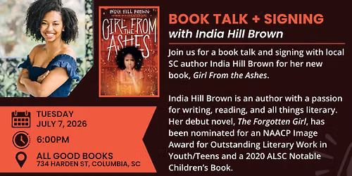Book Talk + Signing with India Hill Brown: "Girl from the Ashes"