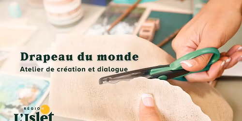 Drapeau du monde | Atelier de cr\u00e9ation et dialogue