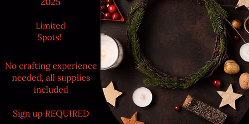 November 15th - Yule Wreath - Make & Take