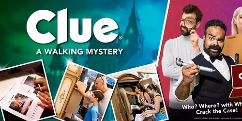 CLUE: A Walking Mystery