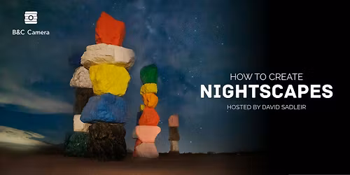 How To Create Nightscapes with David Sadleir