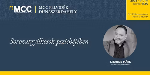Kitanics M\u00e1rk: Sorozatgyilkosok pszich\u00e9j\u00e9ben