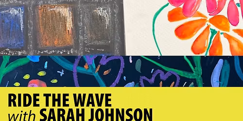 Ride the Wave, with Sarah Johnson