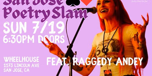 San Jose Poetry Slam feat Raggedy Andey