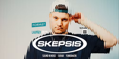 Format: SKEPSIS (UK) I D3 I 09.05