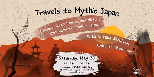 Travels to Mythic Japan: Folklore, Ghost Stories, & History that Influences Modern Japan