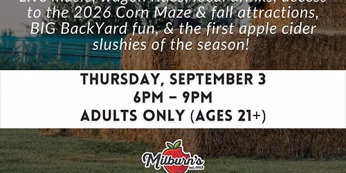 Autumn Awaits (21+) at Milburn's!