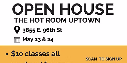 The Hot Room Uptown Open House