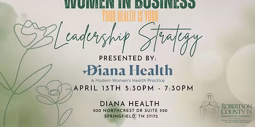 Women in Business - Your Health is Your Leadership Strategy