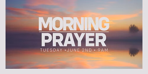 Morning Prayer 