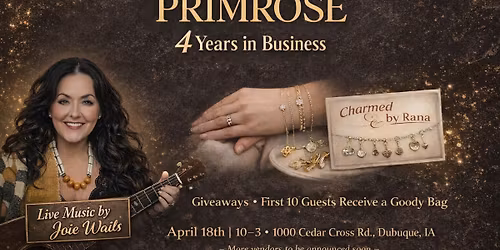 Primrose\u2019s 4 Year Anniversary