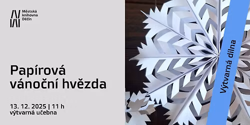 Papírová vánoční hvězda: výtvarná dílna pro děti i rodiče