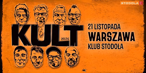 KULT | 21.11.2026 | Klub Stodo\u0142a