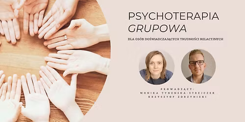 Psychoterapia grupowa dla os\u00f3b do\u015bwiadczaj\u0105cych trudno\u015bci relacyjnych