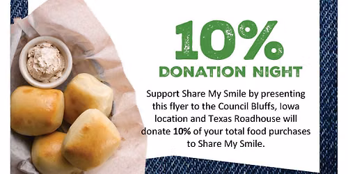 Texas Roadhouse - Share My Smile Night!