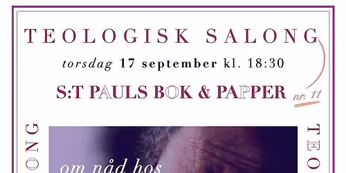 Teologisk Salong #11: Med John Sj\u00f6gren