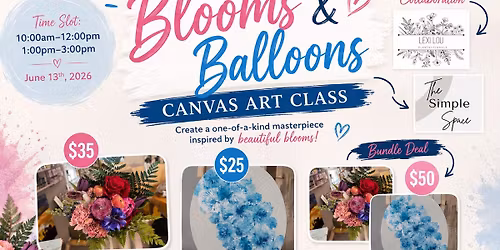 Blooms & Balloons Canvas Art Class