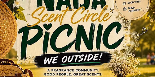 We Outside: Naija Scent Circle Picnic (Scent, Food & Community Experience)