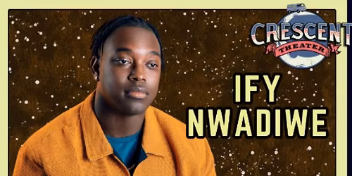 Ify Nwadiwe's MOBILE AL Debut at Crescent Theater