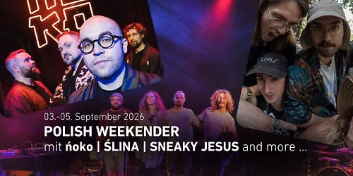 SNEAKY JESUS @ Polish Weekender