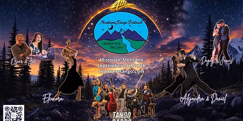 4th Annual Montana Tango Festival Under the Big Sky!