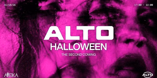 ALTO Halloween | The Second Coming | 31.10.26 | Aveika Newcastle