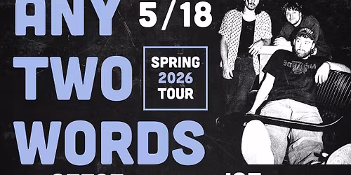 Any Two Words w\/ Geese Teeth + Joe Howland at Roboto