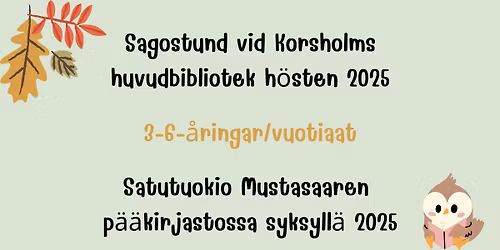 Sagostund f\u00f6r 3-6-\u00e5ringar