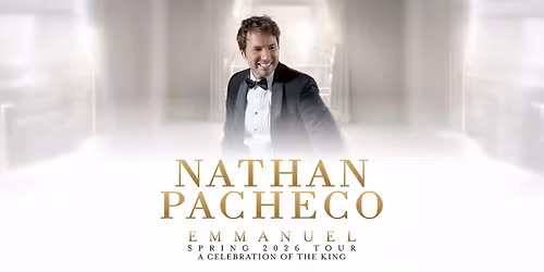 Nathan Pacheco- Emmanuel: A Celebration Of The King