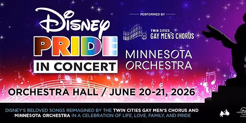 Minnesota Orchestra & Twin Cities Gay Men's Chorus - Disney Pride In Concert