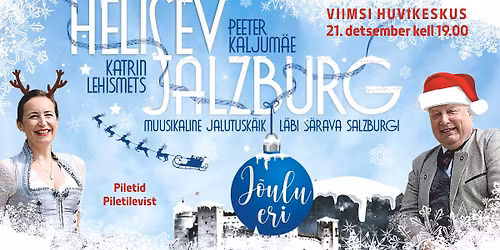 Helisev Salzburg \/ J\u00f5ulu eri - Viimsis