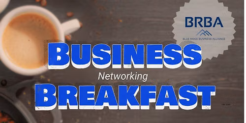 Business Breakfast - Networking & Featured Speaker Teresa Martin
